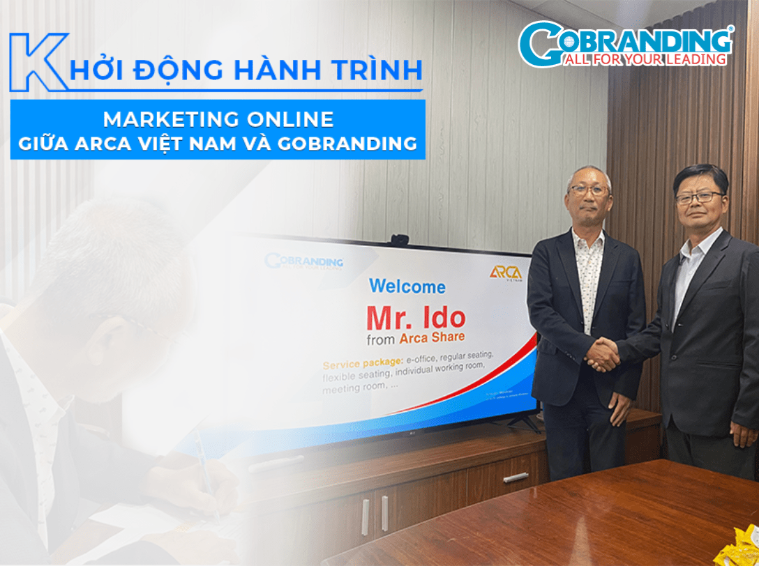 ARCA Việt Nam và GOBRANDING khởi động hành trình Marketing Online