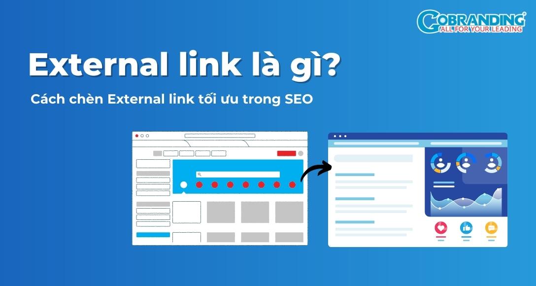 External link là gì? Cách dùng External link trong SEO hiệu quả