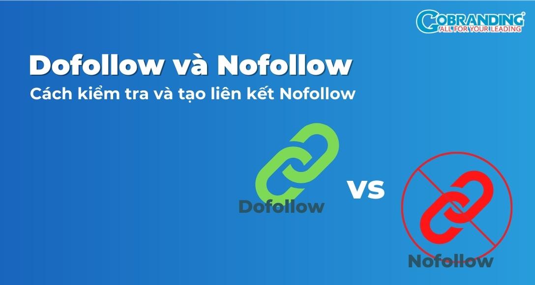 Tìm hiểu về dofollow link và nofollow link