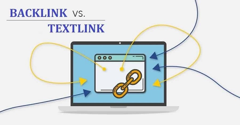 Sự khác biệt giữa Textlink và Backlink