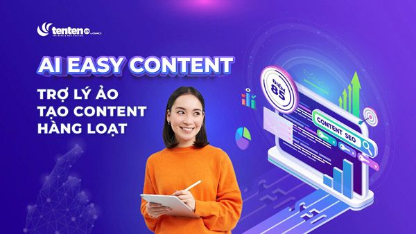 AI Easy Content - Trợ lý ảo viết Content bằng AI, tạo nội dung hàng loạt
